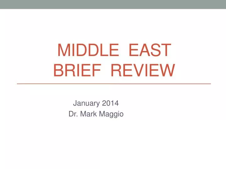 middle east brief review