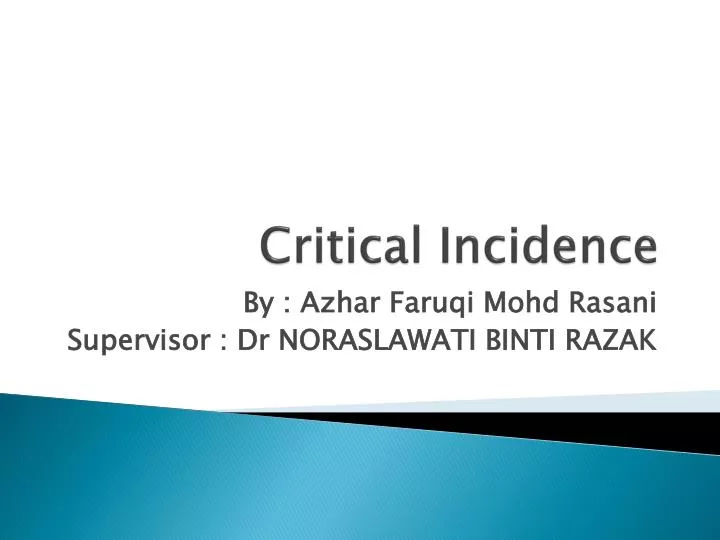 critical incidence