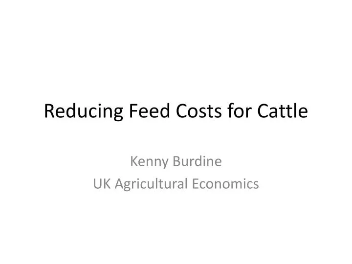 reducing feed costs for cattle