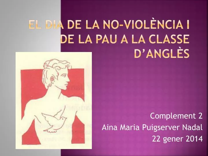 el dia de la no viol ncia i de la pau a la classe d angl s