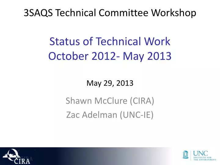 3saqs technical committee workshop status of technical work october 2012 may 2013 may 29 2013