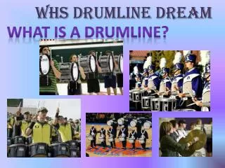 Whs drumline dream