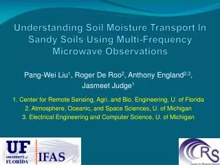 Understanding Soil Moisture Transport In Sandy Soils Using Multi-Frequency Microwave Observations