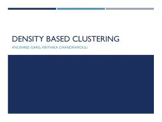 Density based Clustering