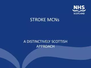 STROKE MCNs