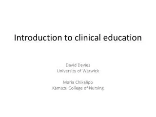 Introduction to clinical education