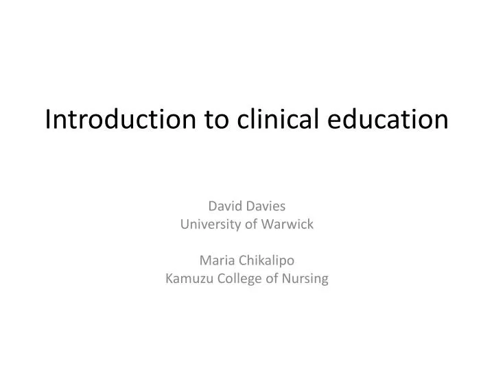 introduction to clinical education