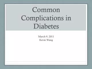 Common Complications in Diabetes