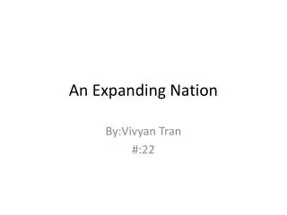 An Expanding Nation