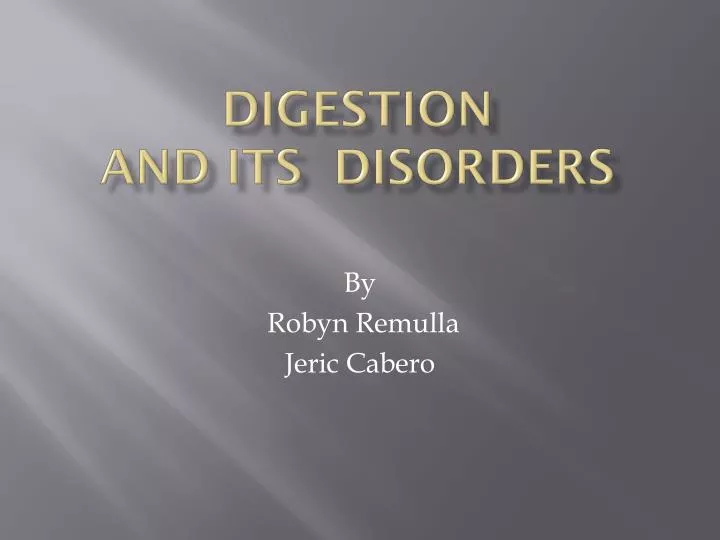 digestion and its disorders