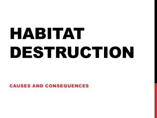 Habitat Destruction