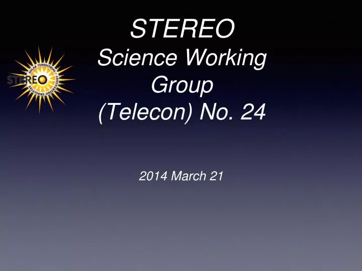 stereo science working group telecon no 24