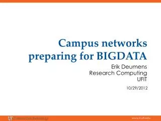 Campus networks preparing for BIGDATA
