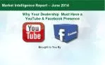 Why Your Dealership Needs a Strong YouTube & Facebook Presence for Maximizing Sales - slide 1