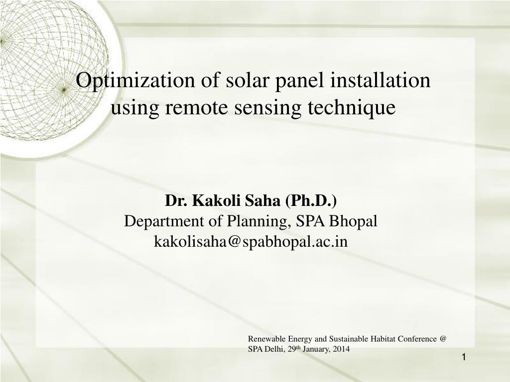 PPT - Optimization of solar panel installation using remote sensing ...