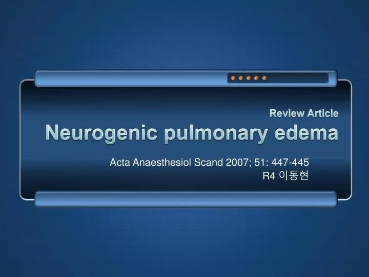 review article neurogenic pulmonary edema
