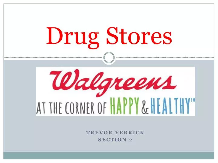 drug stores