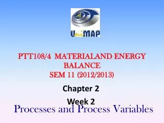 PTT108/4 MATERIALAND ENERGY BALANCE SEM 11 ( 2012/2013)