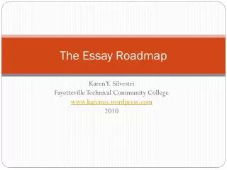 The Essay Roadmap