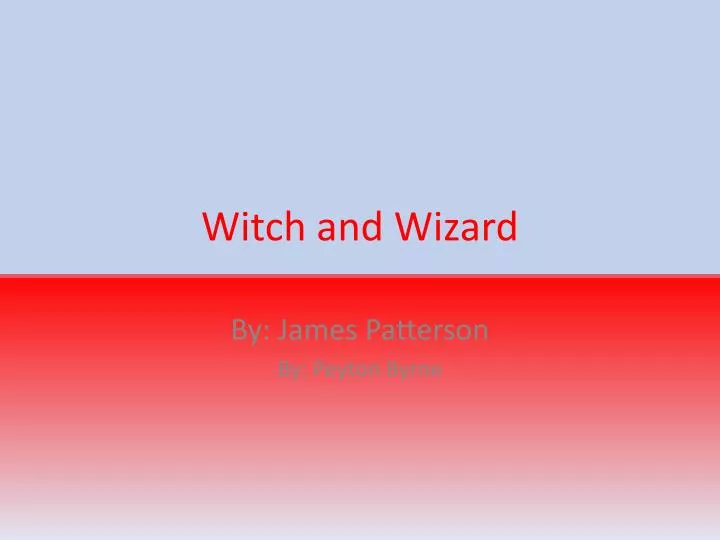 witch and wizard