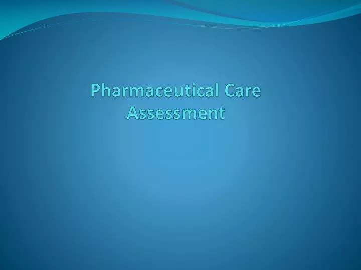 pharmaceutical care assessment