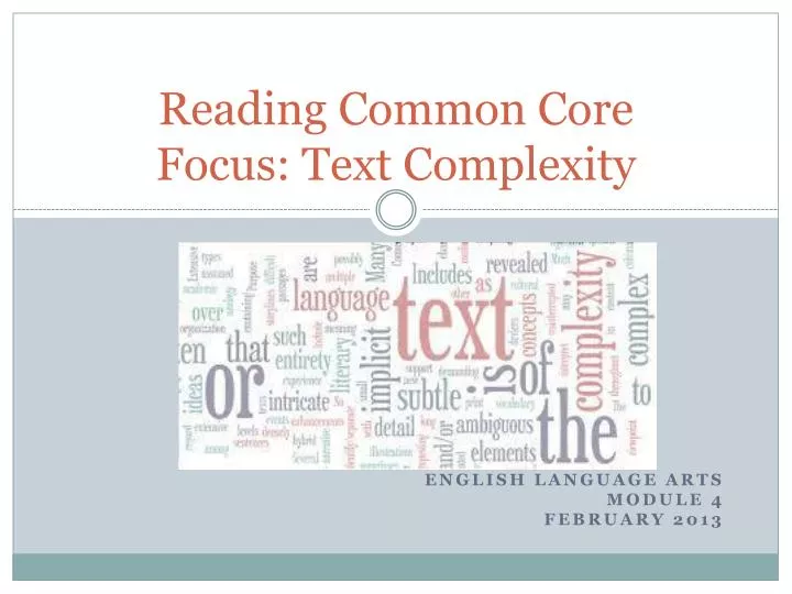 reading common core focus text complexity