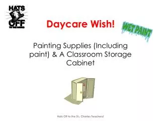 Daycare Wish!