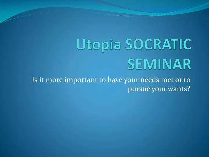 utopia socratic seminar