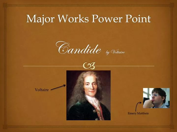 major works power point candide by voltaire