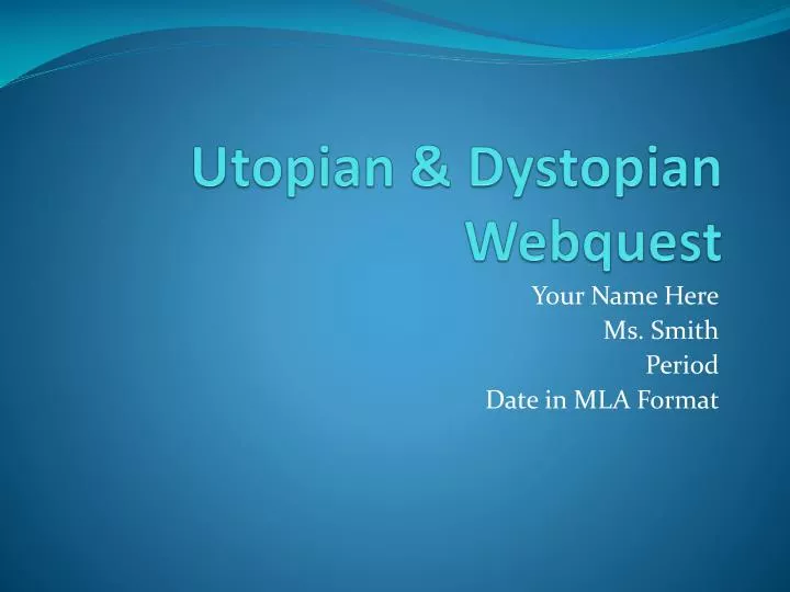 utopian dystopian webquest