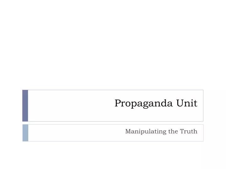 propaganda unit