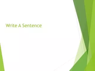 Write A Sentence