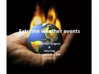 E xtreme weather events