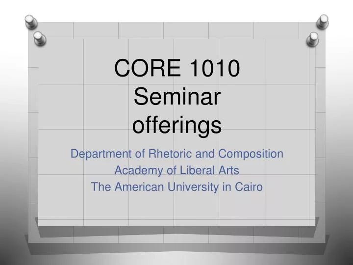 core 1010 seminar offerings