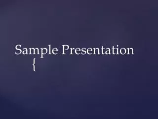Sample Presentation