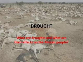 DROUGHT