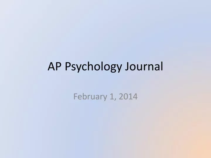 ap psychology journal