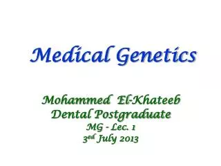 Medical Genetics