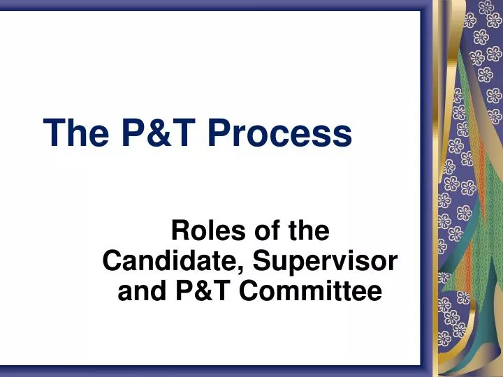 the p t process