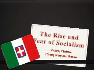 The Rise and Fear of Socialism