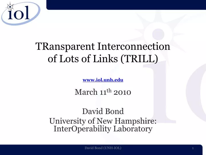 transparent interconnection of lots of links trill www iol unh edu