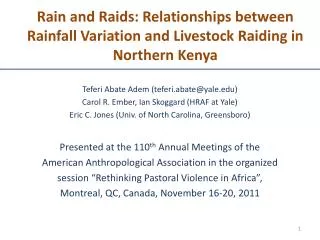 Rain and Raids: Relationships between Rainfall Variation and Livestock Raiding in Northern Kenya