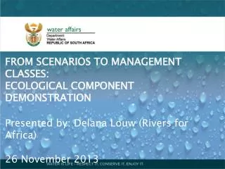 FROM SCENARIOS TO MANAGEMENT CLASSES: ECOLOGICAL COMPONENT DEMONSTRATION