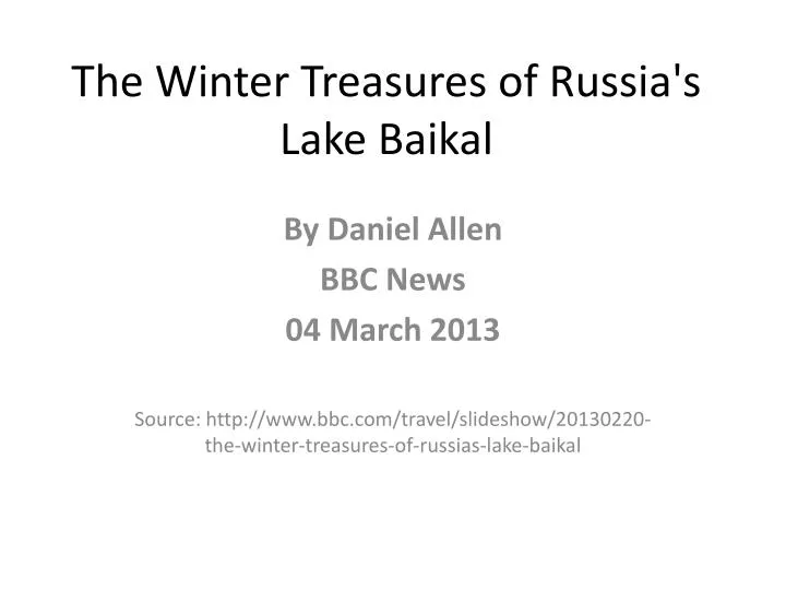 the winter t reasures of russia s lake baikal