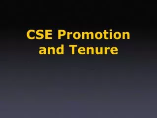 CSE Promotion and Tenure