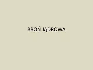 bro j drowa