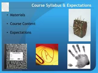 Course Syllabus &amp; Expectations
