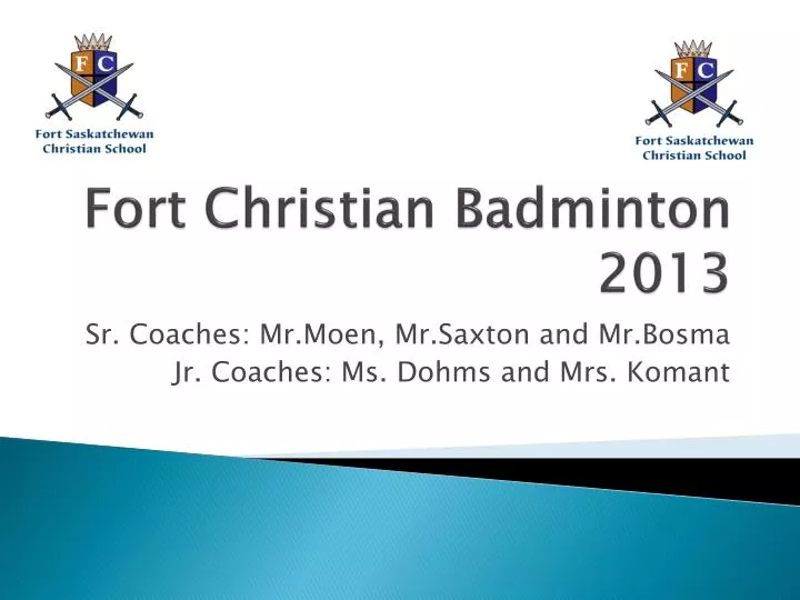 fort christian badminton 2013