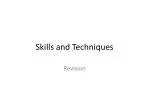 Skills and Techniques - slide 1