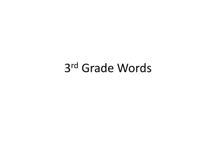 3 rd grade words